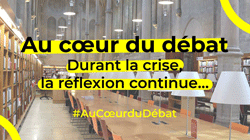 Au coeur du débat