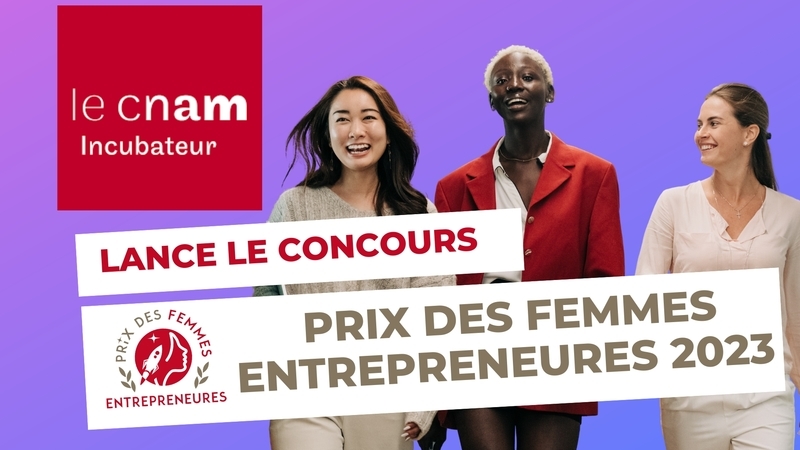Prix des femmes entrepreneures Cnam Incubateur 2023